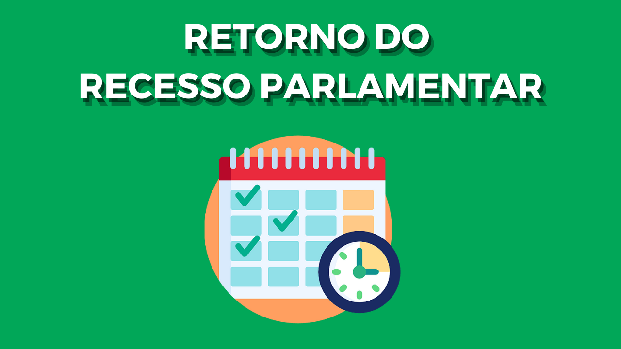 RETORNO DO RECESSO PARLAMENTAR OCORRERÁ NO DIA 03 DE FEVEREIRO